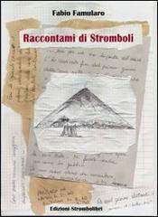 Raccontami di Stromboli