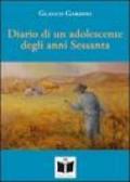 Diario di un adolescente degli anni Sessanta. Fra sogno e realtà