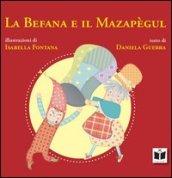 La Befana e il Mazapègul