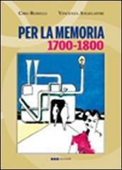 Per la memoria 1700-1800