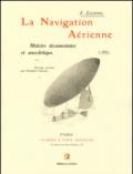 La navigation Aèrienne. Ediz. francese