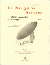 La navigation Aèrienne. Ediz. francese