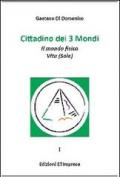 Cittadino dei 3 mondi. Il mondo fisico. Vita (Sale)