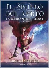 Il sigillo del vento. I quattro sigilli vol.1