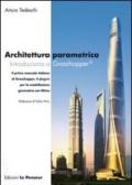 Architettura parametrica. Introduzione a Grasshopper