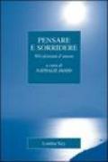 Pensare e sorridere. 500 aforismi d'autore