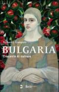 Bulgaria. Crocevia di culture