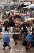 Afghani. Popolo millenario