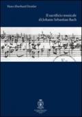 Il sacrificio musicale di Johann Sebastian Bach