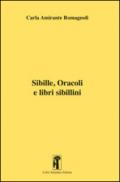 Sibille, oracoli e libri sibillini