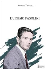 L'ultimo Pasolini