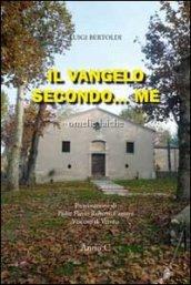 Il vangelo secondo... me. Omelie laiche