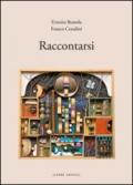 Raccontarsi