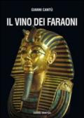 Il vino dei faraoni
