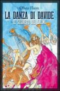 La danza di Davide. Il segreto dei salmi