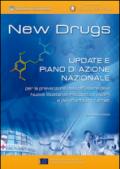 New drugs. Update e piano di azione nazionale