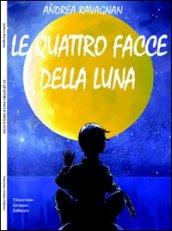 Le quattro facce della luna