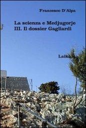 La scienza e Medjugorje: 3