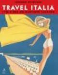 Travel Italia. L'età d'oro del manifesto turistico italiano 1920-1950