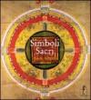 Simboli sacri. Popoli, religioni, misteri