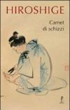 Hiroshige. Carnet di schizzi