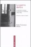 La guerra dentro. La psichiatria italiana tra fascismo e resistenza (1922-1945)