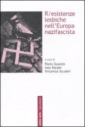 R/esistenze lesbiche nell'Europa nazifascista