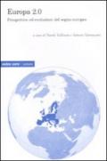 Europa 2.0. Prospettive ed evoluzioni del sogno europeo