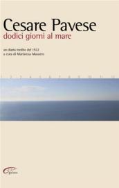 Dodici giorni al mare. Un diario inedito del 1922