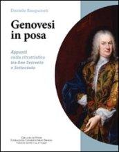 Genovesi in posa. Appunti sulla ritrattistica fra fine Seicento e Settecento