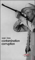 Contamination corruption