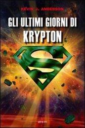 Gli ultimi giorni di Krypton