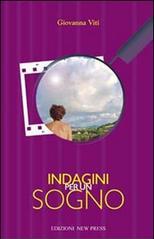 Indagini per un sogno