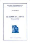 Le donne e la città. Per una storia della condizione femminile