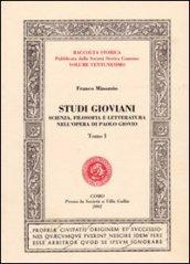 Studi gioviani. Scienza, filosofia e letteratura nell'opera di Paolo Giovio: 1