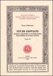 Studi gioviani. Scienza, filosofia e letteratura nell'opera di Paolo Giovio