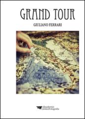 Grand tour. Ediz. multilingue