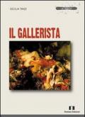 Il gallerista