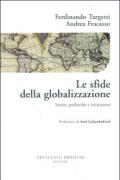 Le sfide della globalizzazione. Storia, politiche e istituzioni