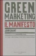 Green marketing. Il manifesto