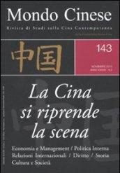 Mondo cinese (2010). 143.L'ascesa della Cina all'estero