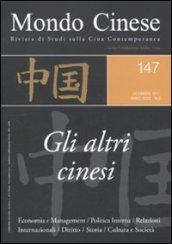 Mondo cinese (2011). Vol. 147: Gli altri cinesi.