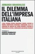 Il dilemma dell'impresa italiana