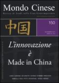 Mondo cinese (2012). 150.L'innovazione è made in China