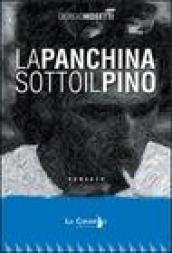 La panchina sotto il pino