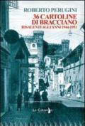 Trentasei cartoline di Bracciano risalenti agli anni 1944-1951
