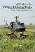 Aviazione e guerriglia. Profilo storico dell'aviazione nella guerra di guerriglia