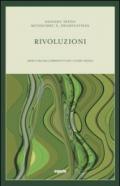 Rivoluzioni. Aver cura dell'ambiente e del cuore umano