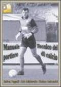 Manuale tecnico del portiere di calcio