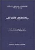Governare l'innovazione. Processi, strutture, materiali e tecnologie tra passato e futuro